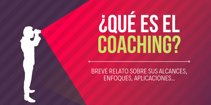¿Qué es el&nbsp;coaching?