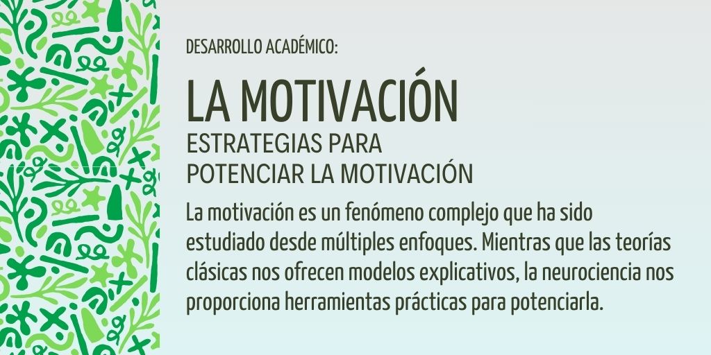 Motivican Cómo Potenciar la Motivación