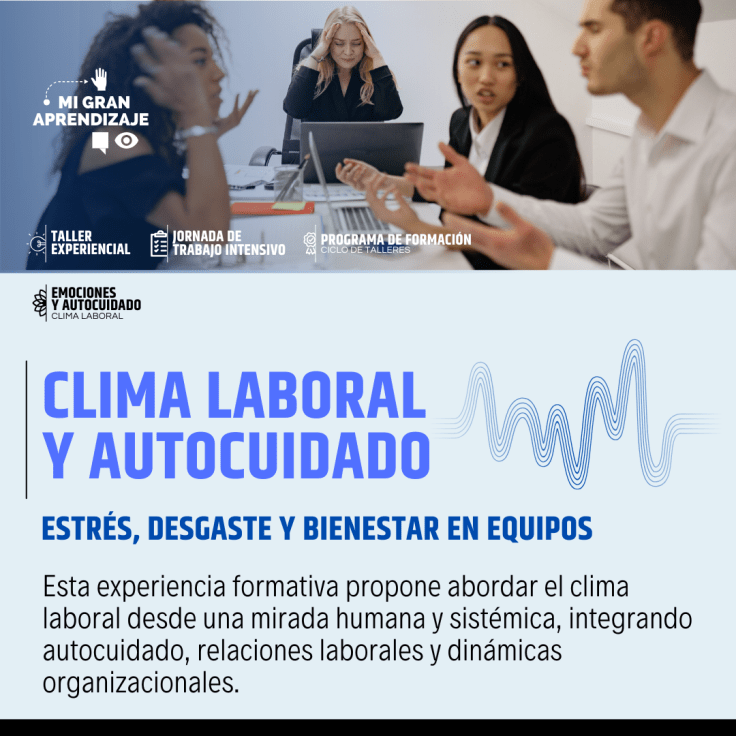 Clima laboral y&nbsp;autocuidado