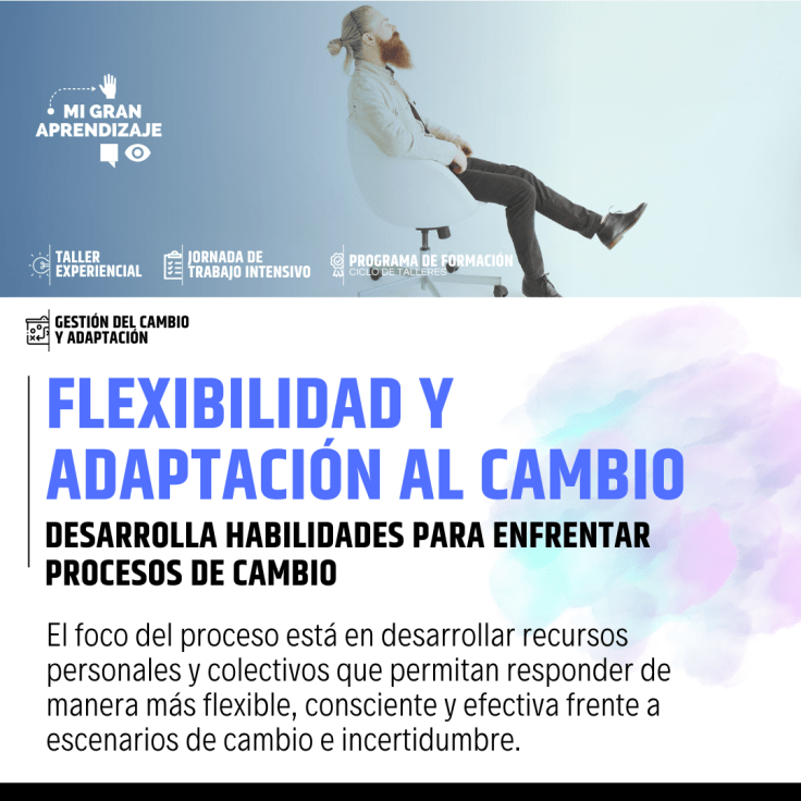 Flexibilidad y adaptación al&nbsp;cambio